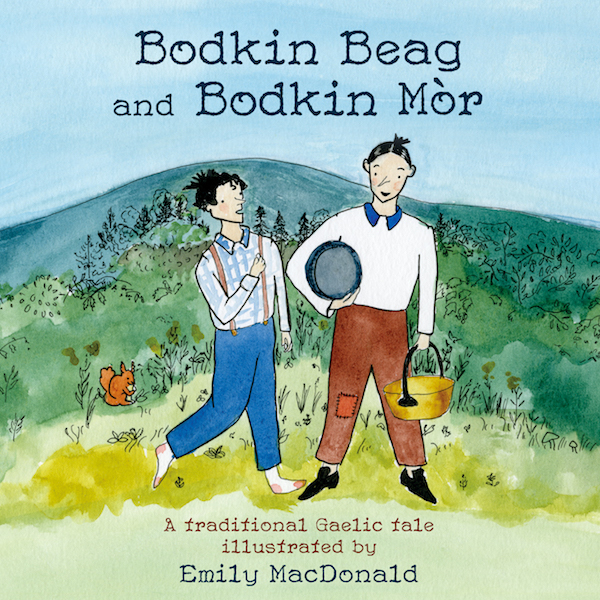 The front cover of Bodkin Beag and Bodkin Mòr published by Bradan Press
