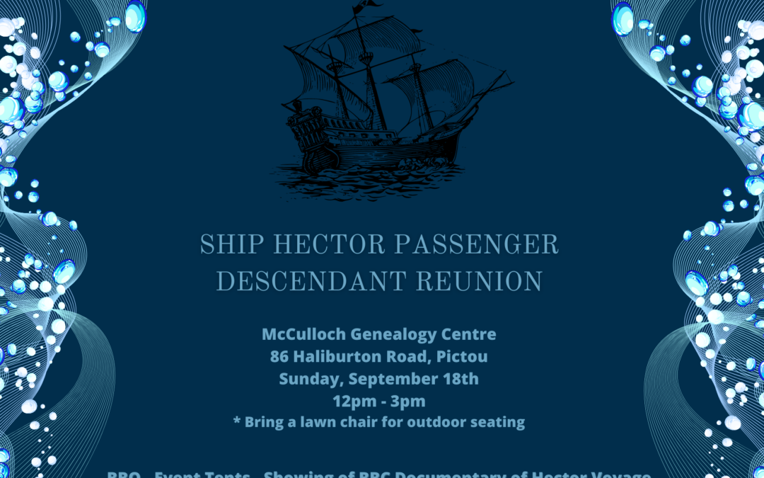 Join Us At the Ship Hector Passenger Descendants Reunion, Sept. 18!