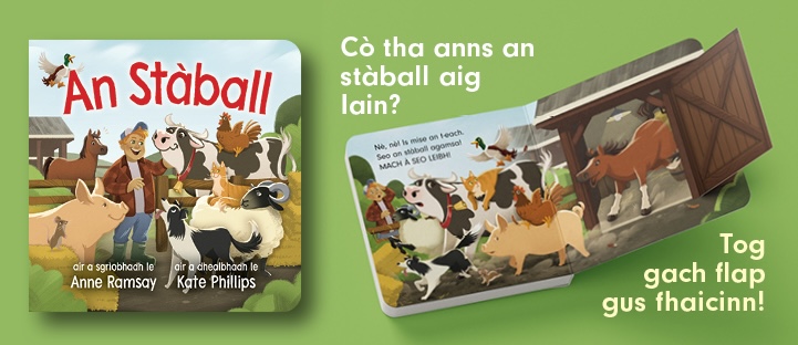 An Stàball [The Stable], an original Scottish Gaelic board book